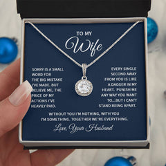 Eternal Hope Necklace - To My Wife (Sorry)