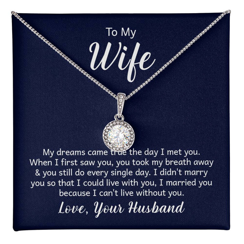 Eternal Hope Necklace - To My Wife (Dreams Came True)