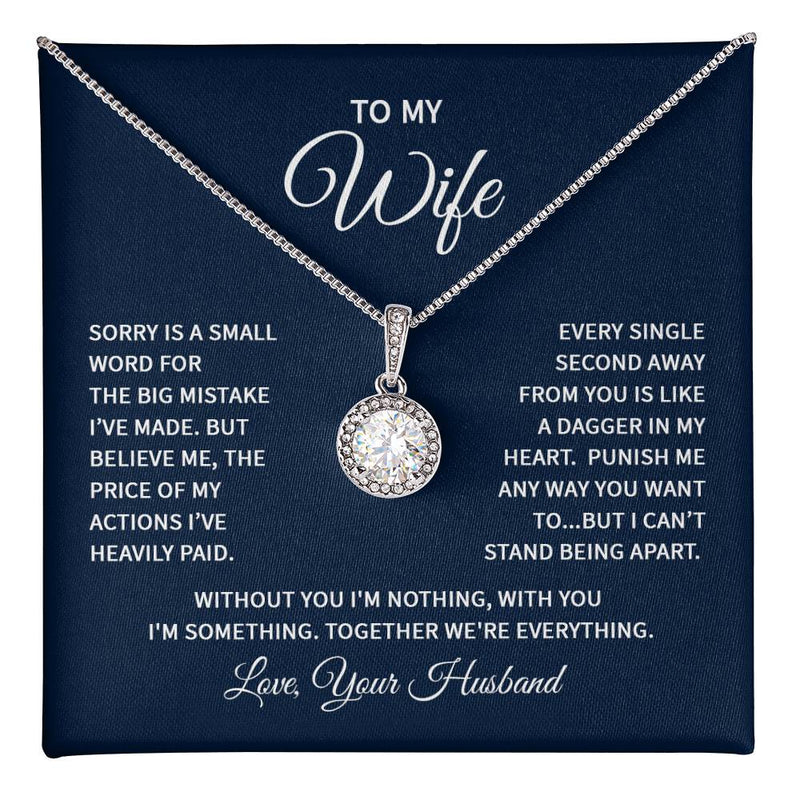 Eternal Hope Necklace - To My Wife (Sorry)