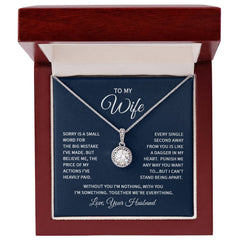Eternal Hope Necklace - To My Wife (Sorry)