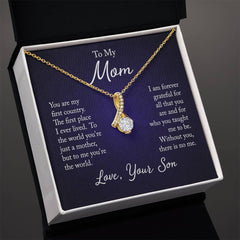 Alluring Beauty Necklace - To My Mom (First Home)