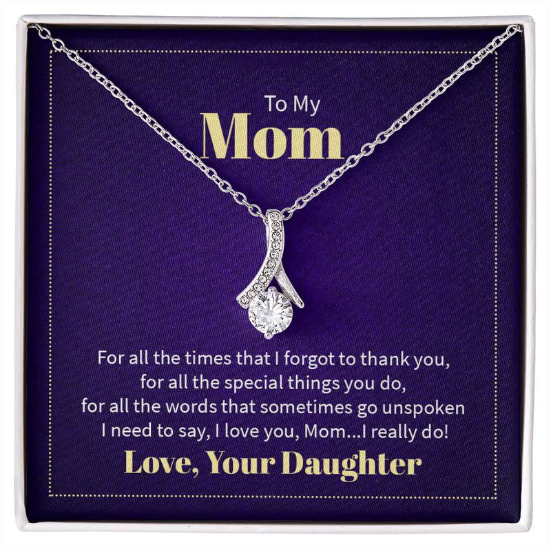 Alluring Beauty Necklace - To My Mom (Thank You)