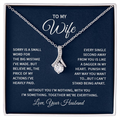 Alluring Beauty Necklace - To My Wife (Sorry)