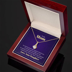 Alluring Beauty Necklace - To My Mom (Thank You)