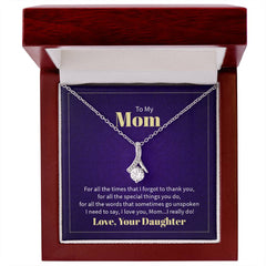 Alluring Beauty Necklace - To My Mom (Thank You)