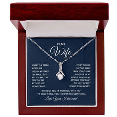 Alluring Beauty Necklace - To My Wife (Sorry)