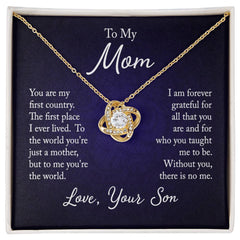 Love Knot Necklace - To My Mom (First Home)