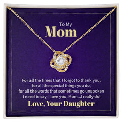 Love Knot Necklace - To My Mom (Thank You)