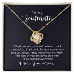 Love Knot Necklace - To My Soulmate (One Wish)