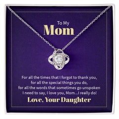 Love Knot Necklace - To My Mom (Thank You)
