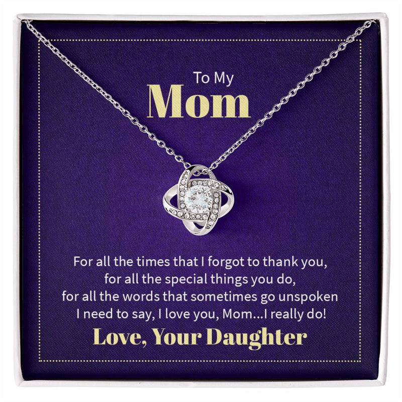 Love Knot Necklace - To My Mom (Thank You)