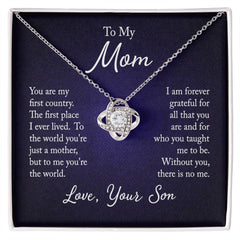 Love Knot Necklace - To My Mom (First Home)