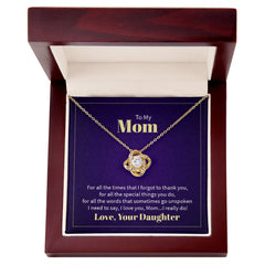 Love Knot Necklace - To My Mom (Thank You)